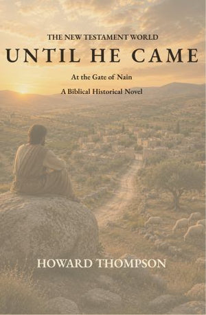 Until He Came