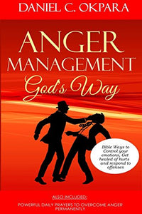 Anger Management God's Way 
