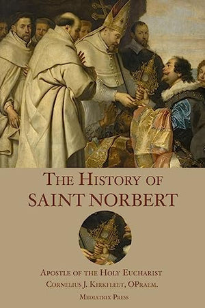 The History of St. Norbert