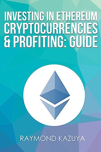 Investing In Ethereum Cryptocurrencies & Profiting Guide cover