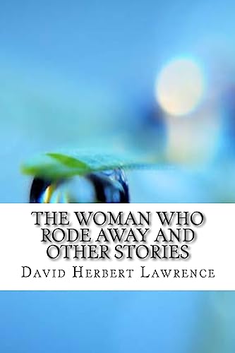The Woman Who Rode Away And Other Stories cover