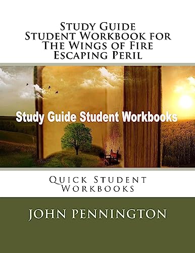 Study Guide Student Workbook for The Wings of Fire Escaping Peril cover