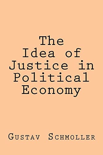 The Idea of Justice in Political Economy cover