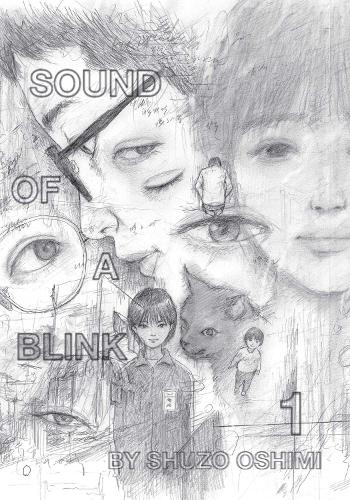 Sound of a Blink, Vol. 1
