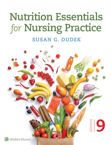 Nutrition Essentials for Nursing Practice