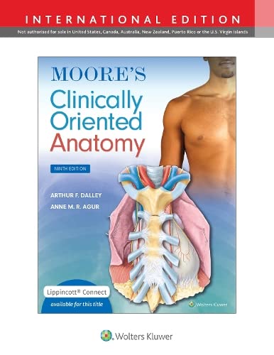 Moore's Clinically Oriented Anatomy 9e Lippincott Connect International Edition Print Book and Digital Access Card Package
