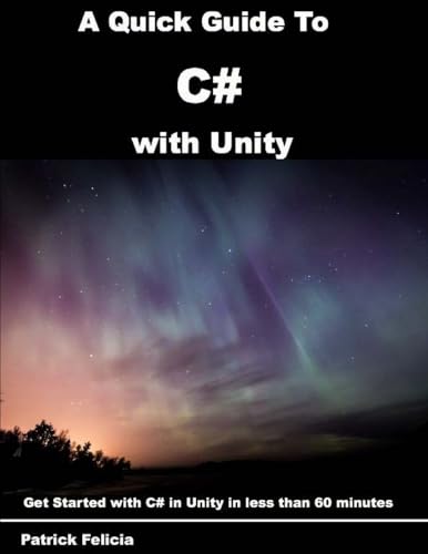 A Quick Guide to C# with Unity