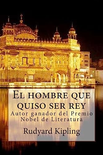 El hombre que quiso ser rey cover