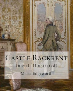 Castle Rackrent By 