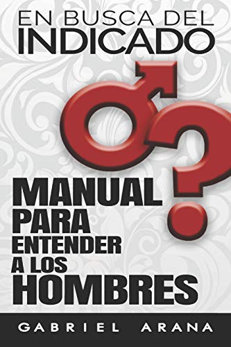 En busca del Indicado