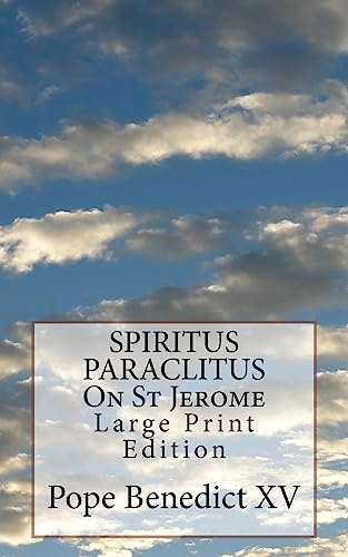 SPIRITUS PARACLITUS On St Jerome