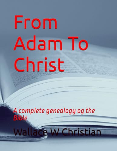From Adam To Christ cover