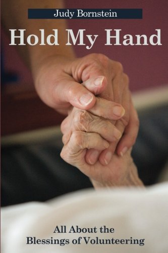 Hold My Hand: All About the Blessings of Volunteering cover