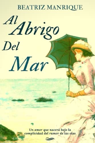 Al abrigo del mar cover