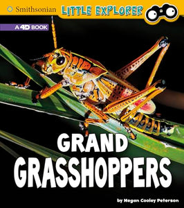 Little Entomologist 4D Grand Grasshoppers a 4D Book 