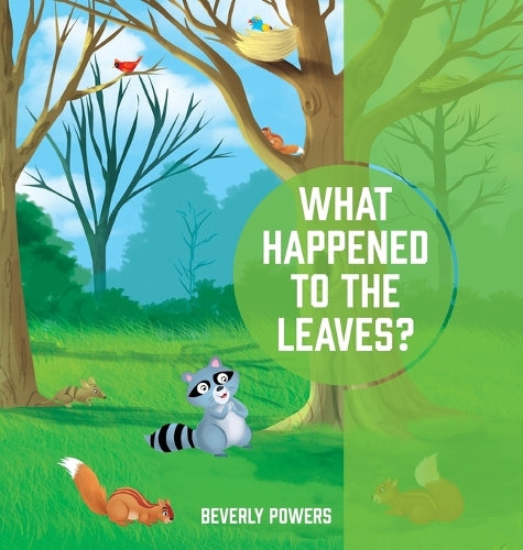 What Happened to the Leaves? cover