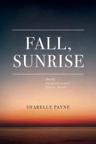 Fall, Sunrise