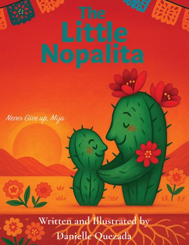 The Little Nopalita: Never Give Up, Mija cover