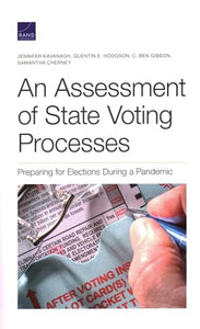 An Assessment of State Voting Processes 