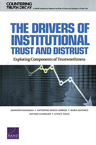 Drivers of Institutional Trust and Distrust 