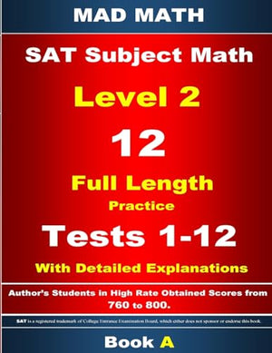 2018 SAT Subject Level 2 Book A Tests 1-12
