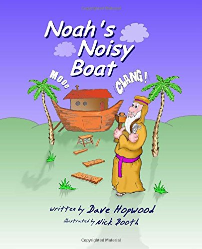 Noah's Noisy Boat