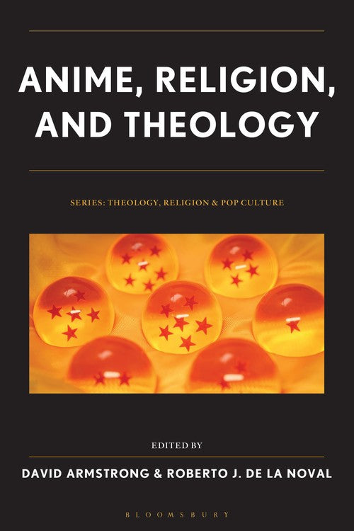 Anime, Religion, and Theology