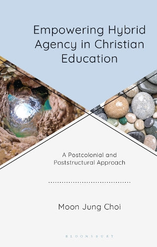 Empowering Hybrid Agency in Christian Education cover