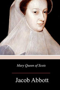 Mary Queen of Scots 