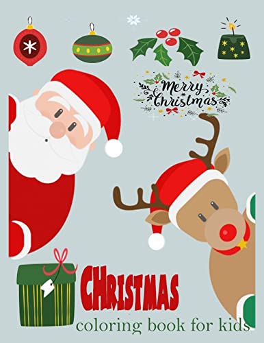 Christmas coloring book for kids ( young kids and toddlers)