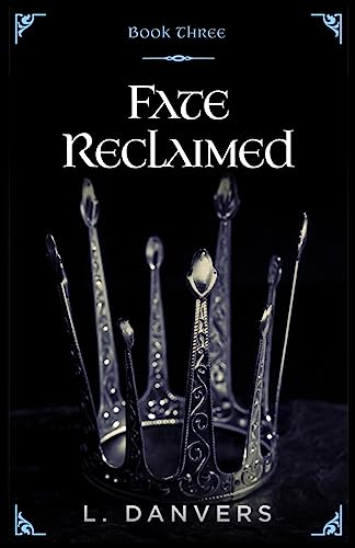 Fate Reclaimed (Book 3 of the Fate Abandoned Series) cover