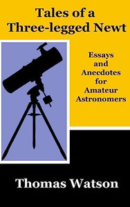 Tales of a Three-legged Newt 