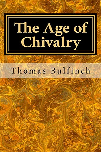 The Age of Chivalry