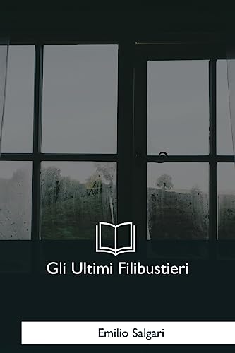 Gli Ultimi Filibustieri cover