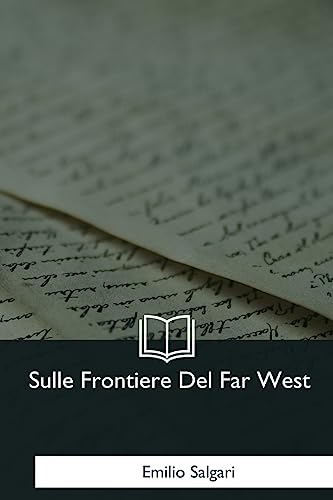 Sulle Frontiere Del Far West cover
