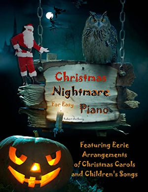 Christmas Nightmare for Easy Piano