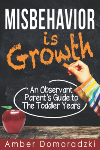 Misbehavior is Growth