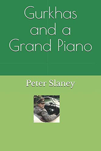 GURKHAS AND A GRAND PIANO cover