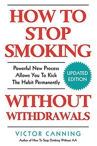 How To Stop Smoking Without Withdrawals 
