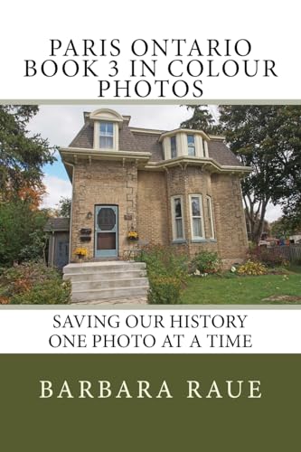 Paris Ontario Book 3 in Colour Photos cover