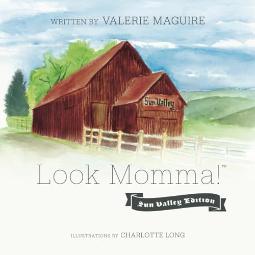Look Momma: Sun Valley Edition cover