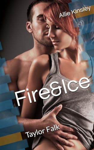 Fire&Ice 14 - Taylor Falk cover
