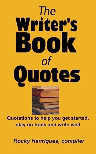 The Writer's Book of Quotes