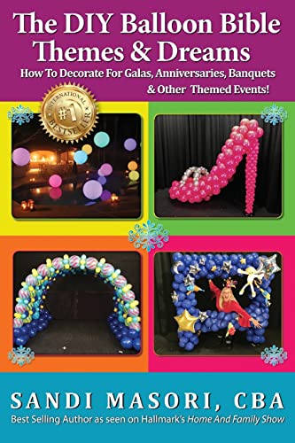 The DIY Balloon Bible Themes & Dreams