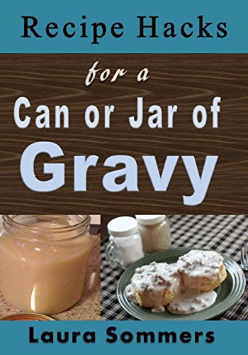 Recipe Hacks for a Can or Jar of Gravy cover