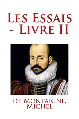 Les Essais - Livre II cover