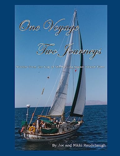 One Voyage, Two Journeys