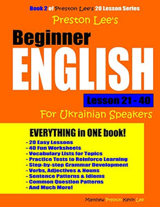 Preston Lee's Beginner English Lesson 21 - 40 For Ukrainian Speakers 