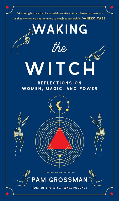 Waking the Witch