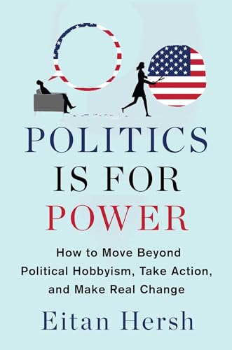 Politics is for Power